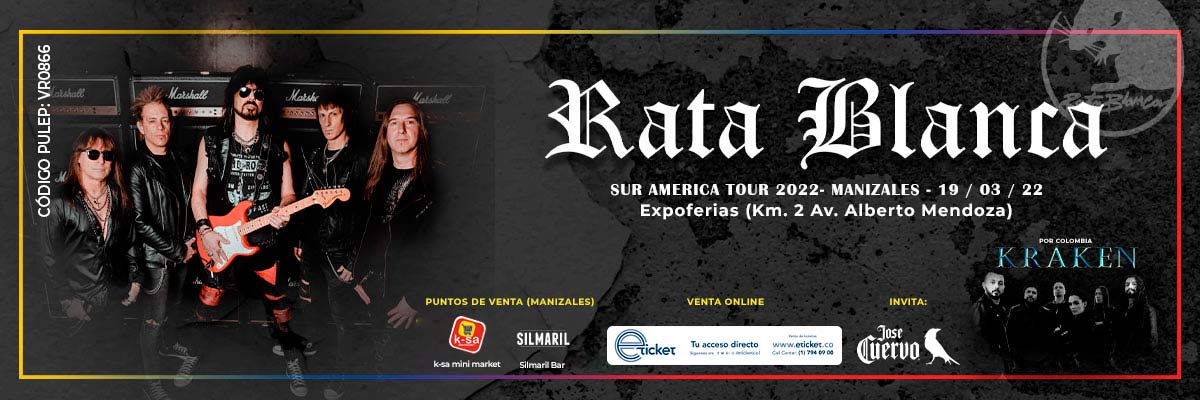 RATA BLANCA SUR AMERICA TOUR 2022